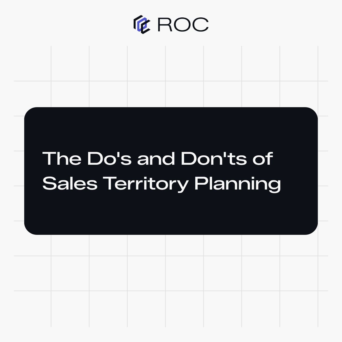 The Do's and Don'ts of Sales Territory Planning