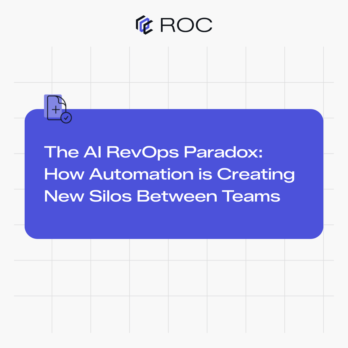 The AI RevOps Paradox: How Automation is Creating New Silos Between Teams
