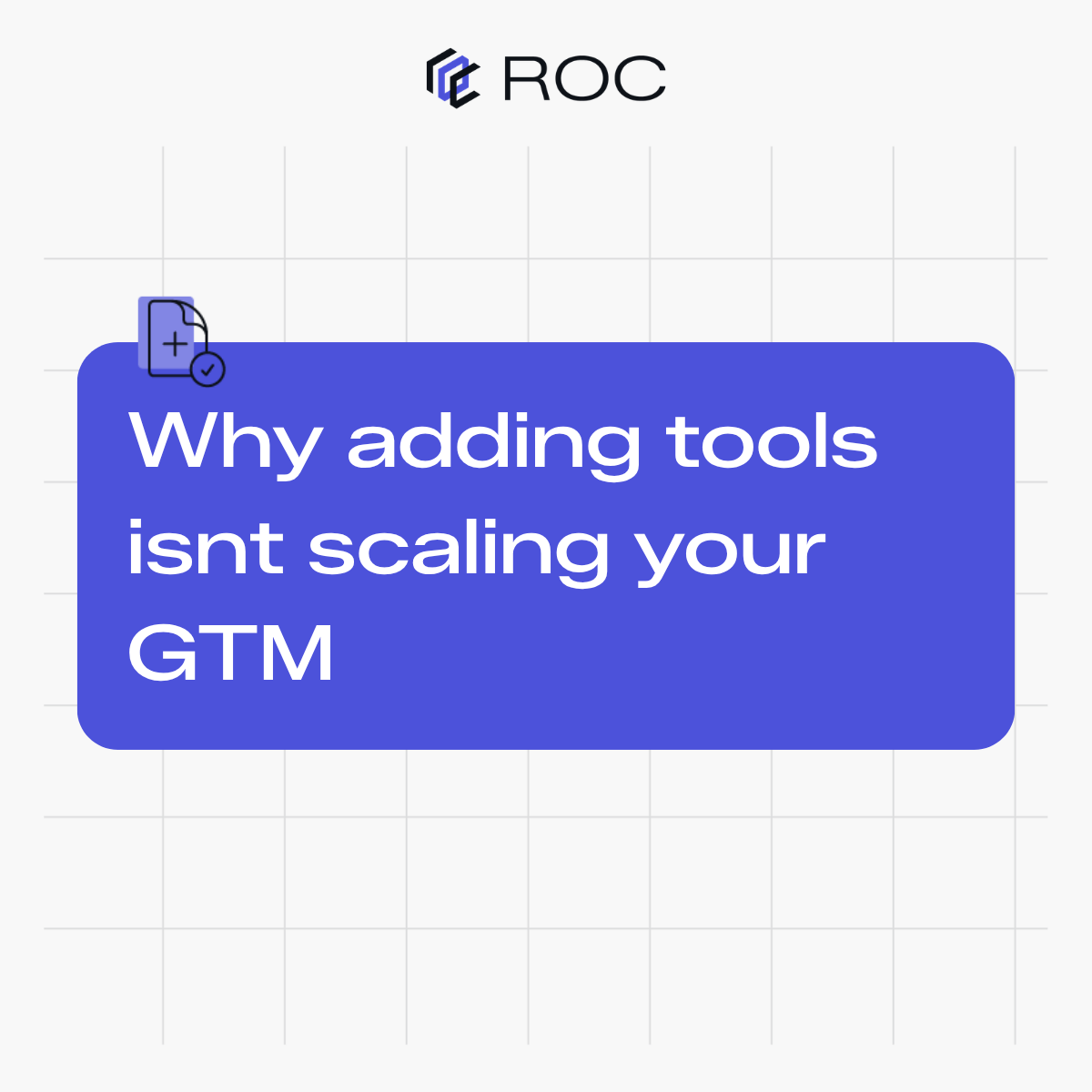 Why adding tools isn’t scaling your GTM
